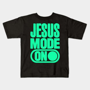 JESUS MODE Kids T-Shirt